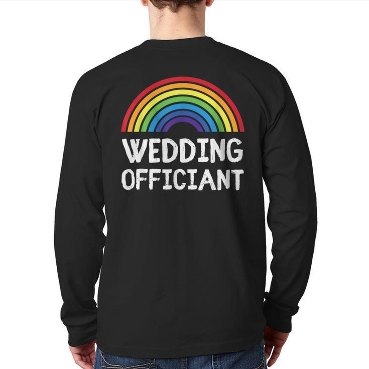 Wedding Officiant Lgbt Lesbian Gay Wedding Marriage Ceremony Back Print Long Sleeve T-shirt