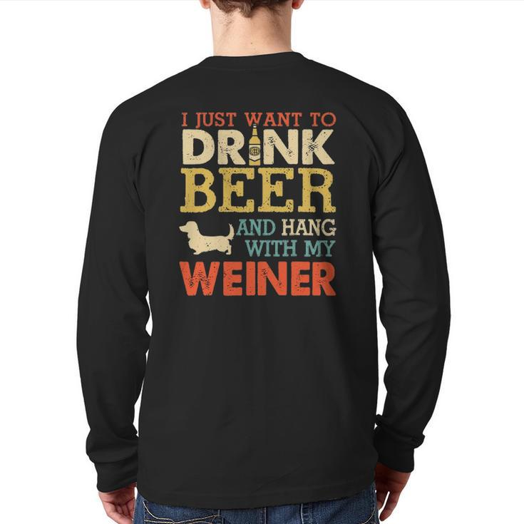 Weiner Dachshund Dad Drink Beer Hang With Dog Vintage Back Print Long Sleeve T-shirt