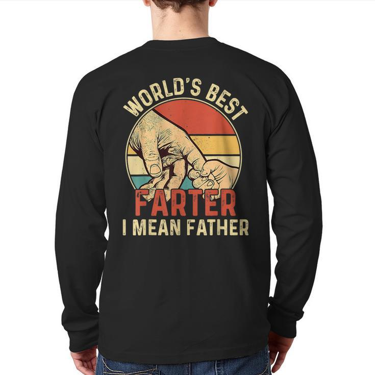 World's Best Farter I Mean Father Hand Vintage Father's Day Back Print Long Sleeve T-shirt