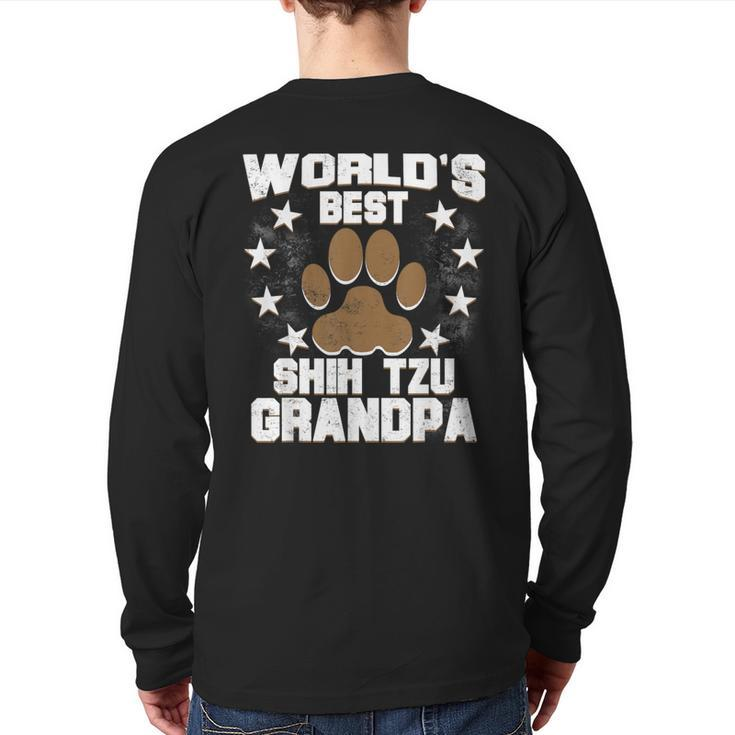 World's Best Shih Tzu Grandpa Dog Owner Back Print Long Sleeve T-shirt