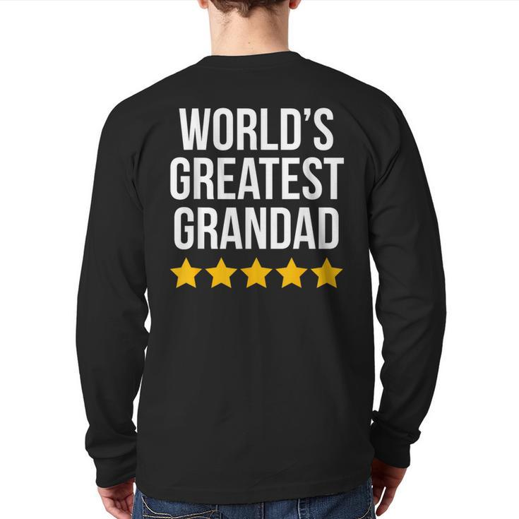 World's Greatest Grandad Grandpa Fathers Day Grandpa  Back Print Long Sleeve T-shirt