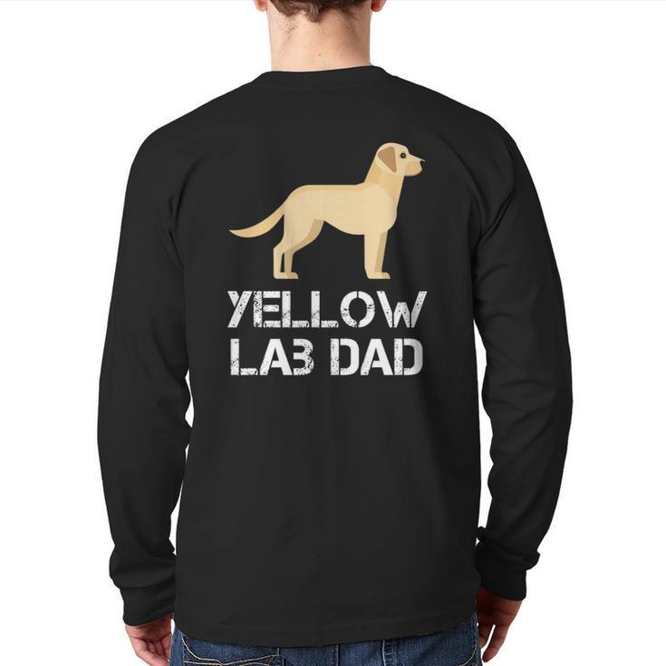 Yellow Lab Dad Dog Owner Hooded Back Print Long Sleeve T-shirt