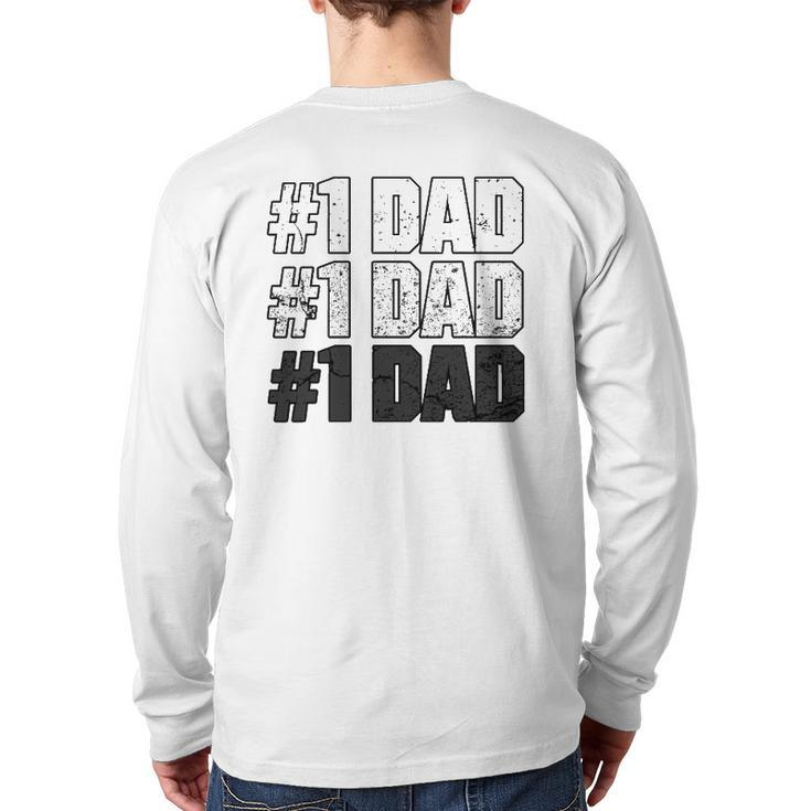 1 Dad Apparel For The Best Dad Ever Vintage Dad Back Print Long Sleeve T-shirt