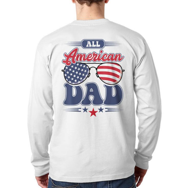 All American Dad 4Th Of July Family Matching Back Print Long Sleeve T-shirt