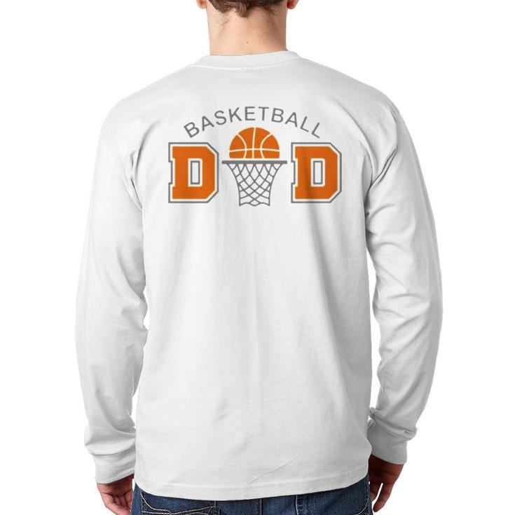 Basketball Dad Essential Happy Father Day Basketball Dad S Back Print Long Sleeve T-shirt