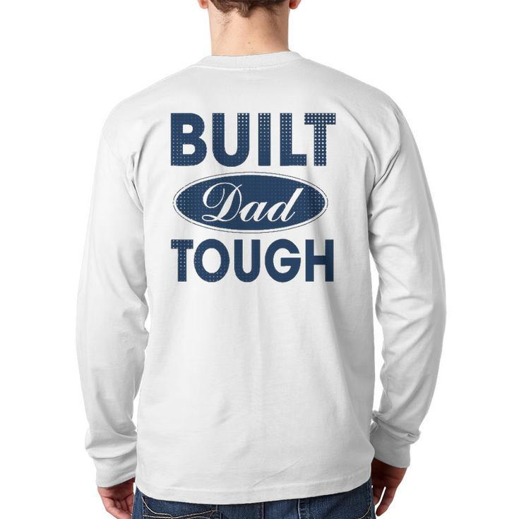 Built Dad Tough Build Dad Car Guys Mechanic Workout Gym Back Print Long Sleeve T-shirt