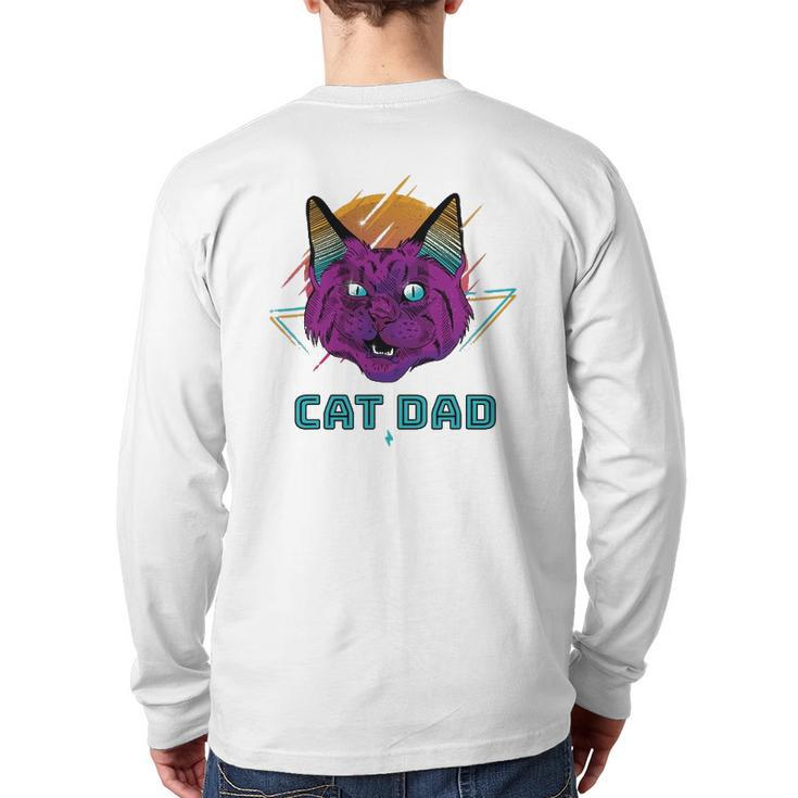 Cat Dad Cat Daddy For Men Cat For Men Back Print Long Sleeve T-shirt