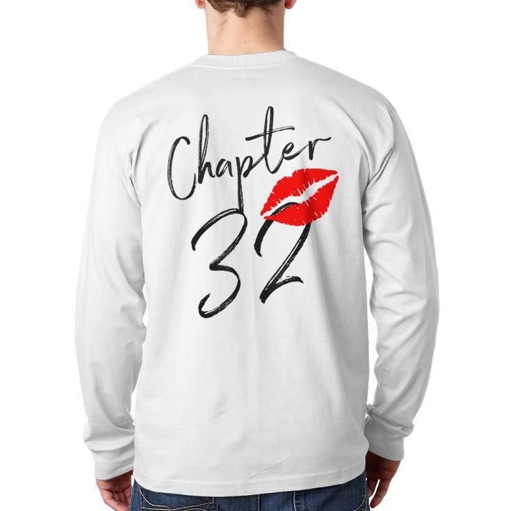 Chapter 32 Years Lips Love 32 Nd Birthday Born In 1989 Back Print Long Sleeve T-shirt