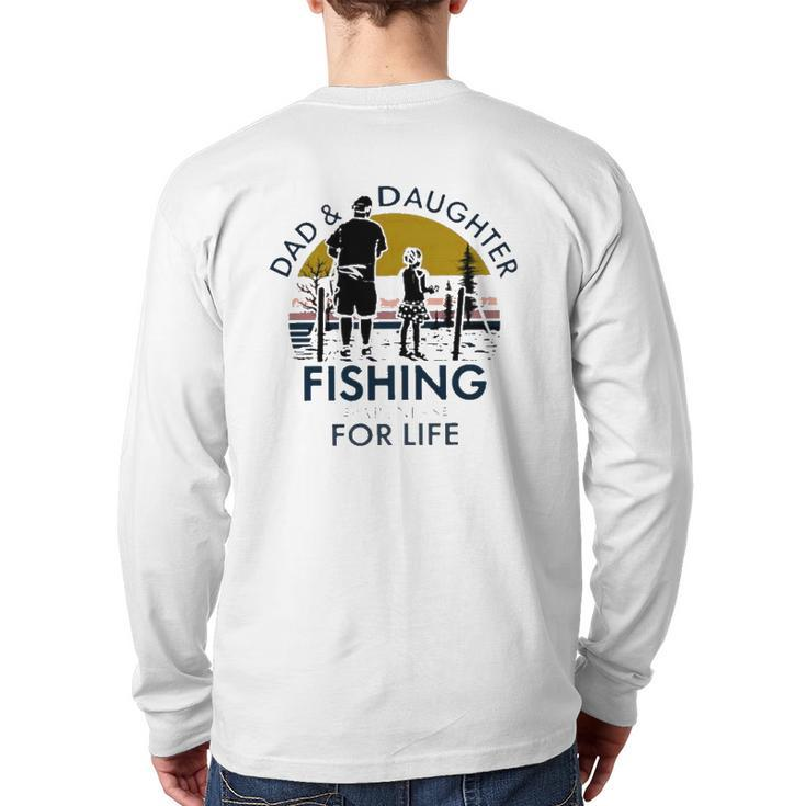 Dad And Daughter Fishing Partners For Life Vintage Back Print Long Sleeve T-shirt