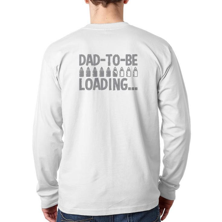 Dad To Be Loading Back Print Long Sleeve T-shirt