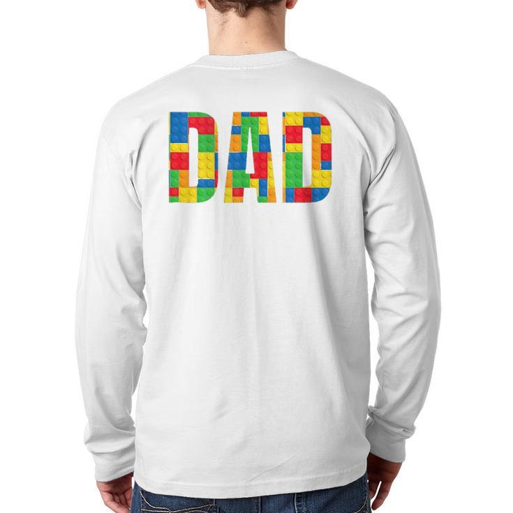 Dad Parent Brick Master Builder Building Blocks Set Family Back Print Long Sleeve T-shirt