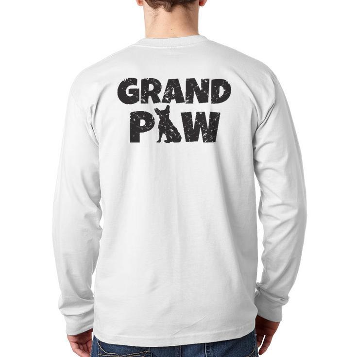 Dog Grandpa French Bulldog Grand Paw Lovers Grandpaw Back Print Long Sleeve T-shirt