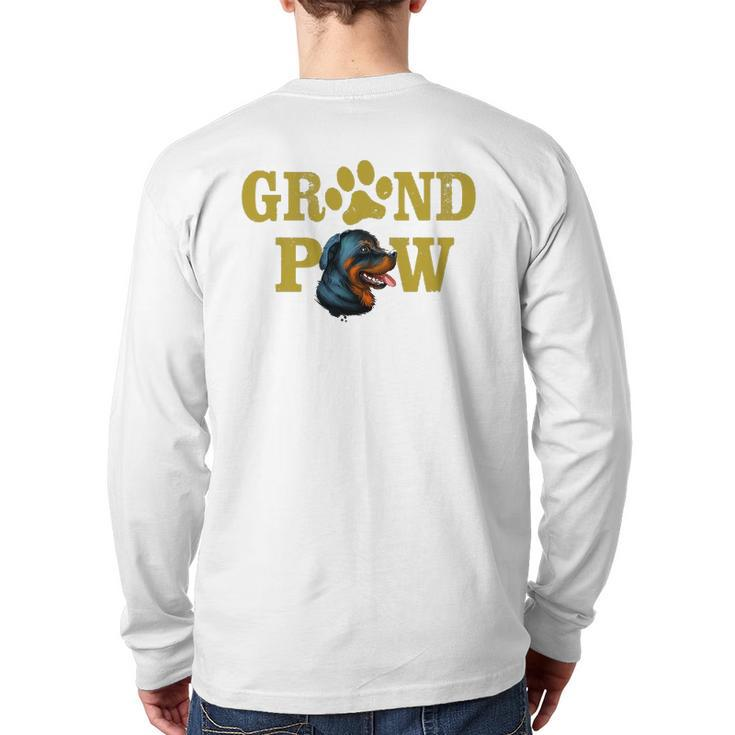 Dogs 365 Rottweiler Grand Paw Grandpaw Grandpa Dog Lover Back Print Long Sleeve T-shirt