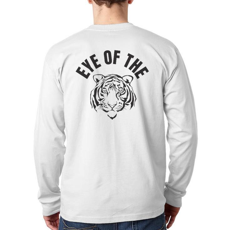 Eye Of The Tiger Inspirational Quote Workout Fitness Back Print Long Sleeve T-shirt