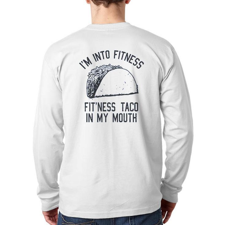 Fitness Taco Gym Back Print Long Sleeve T-shirt