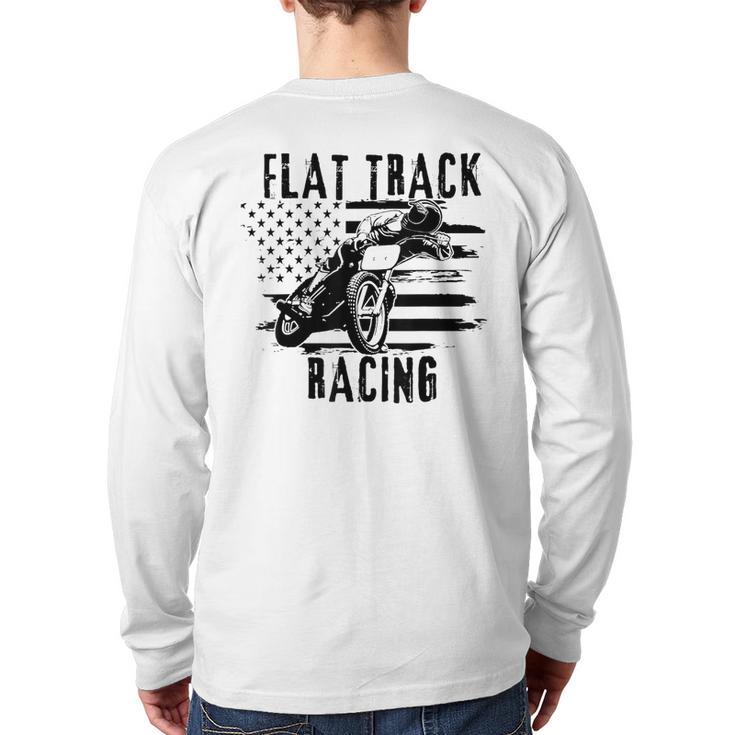 Flat Track Motorcycle Racing American Flag Speedway Dirt Back Print Long Sleeve T-shirt