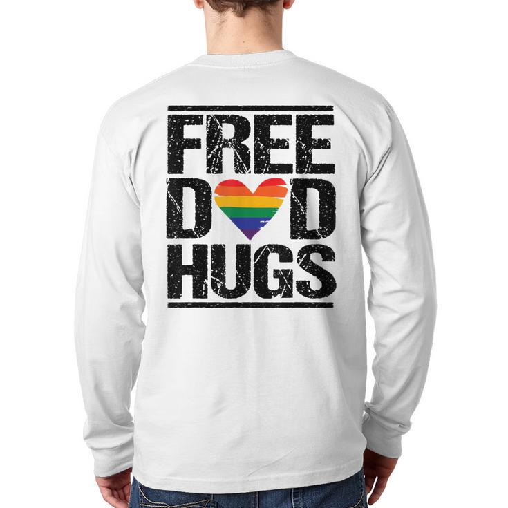 Free Dad Hugs Lgbtq Pride Stepfather Daddy Papa  Back Print Long Sleeve T-shirt