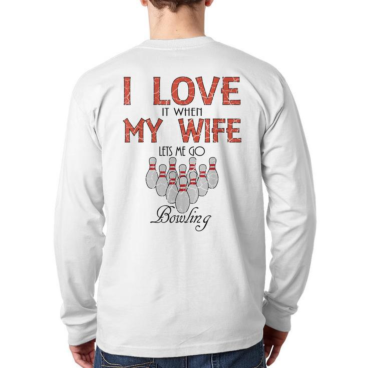 Bowling  For Husband Father Bowler Back Print Long Sleeve T-shirt