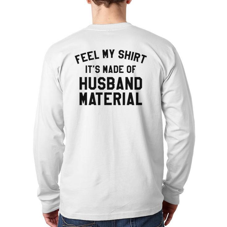Husband Material Dad Joke  Father's Day Back Print Long Sleeve T-shirt