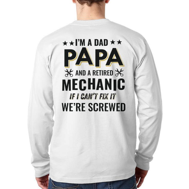 Retired Auto Mechanic Papa Mens Back Print Long Sleeve T-shirt