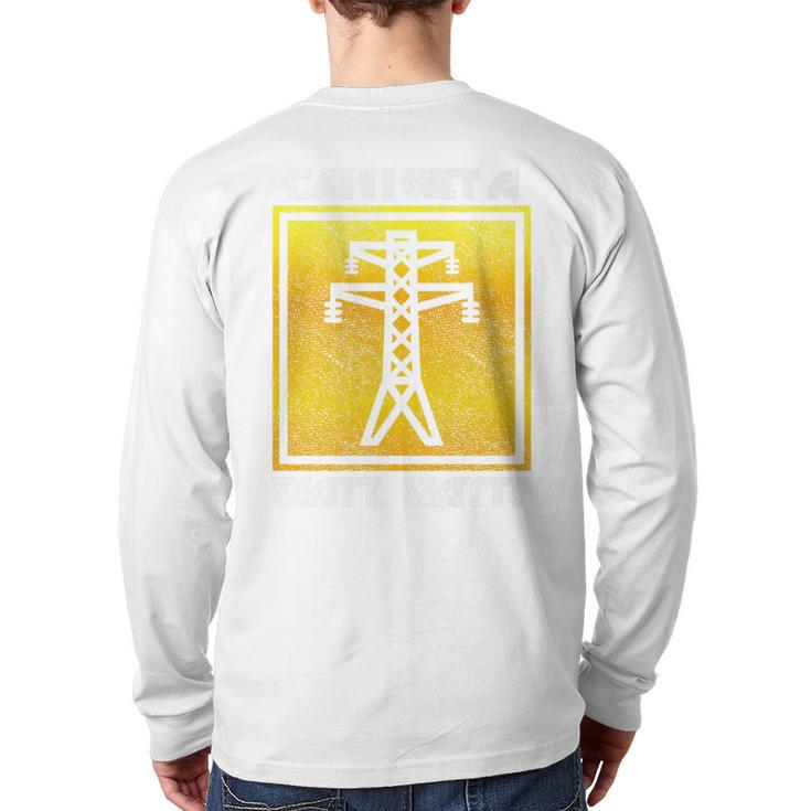 Watt Watt Lineman Electrical Engineer Dad Back Print Long Sleeve T-shirt