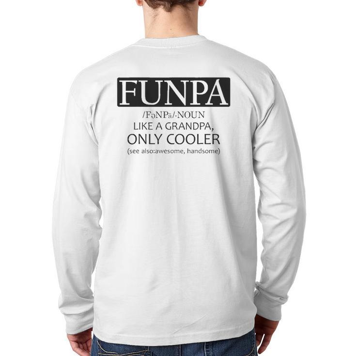 Funpa Like Grandpa Only Cooler Back Print Long Sleeve T-shirt