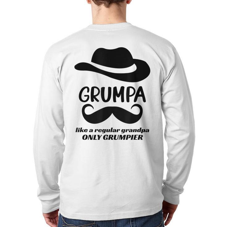 Grumpa Grumpy Old Grandpa Best Grandfather  Back Print Long Sleeve T-shirt