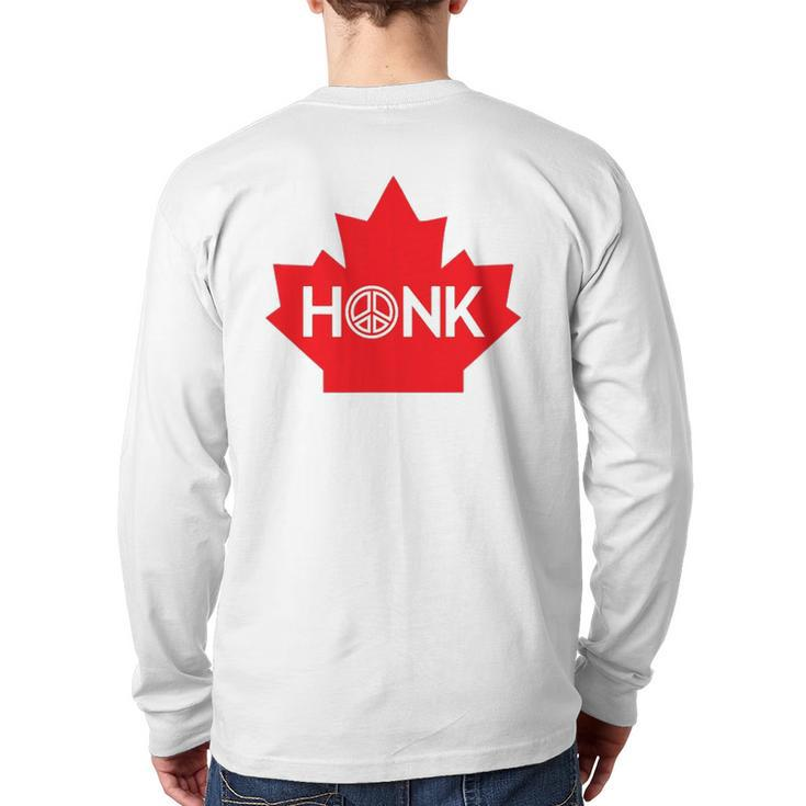 Honk For Canada Honk For Peace Back Print Long Sleeve T-shirt