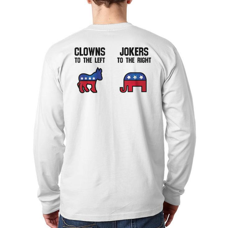 Libertarian Clowns To The Left Jokers To The Right Back Print Long Sleeve T-shirt