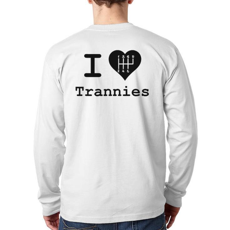 I Love Trannies Heart Car Lovers Back Print Long Sleeve T-shirt