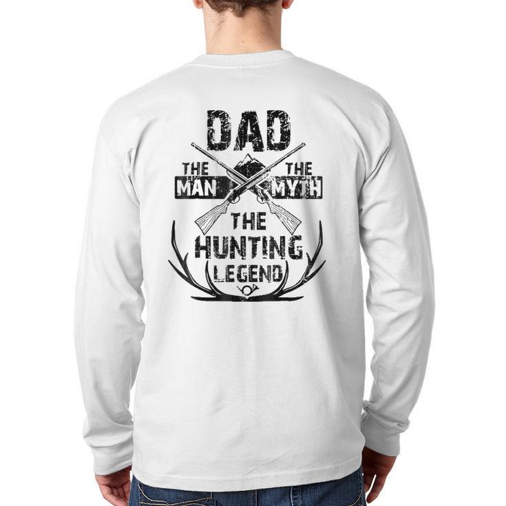 Mens Dad The Man The Myth The Hunting Legendfor Hunters Back Print Long Sleeve T-shirt