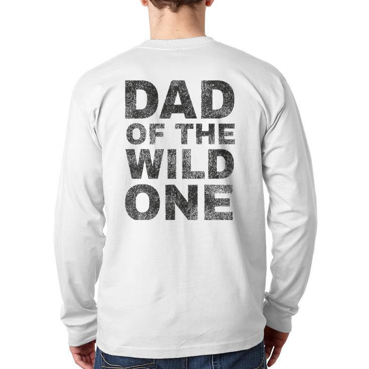 Mens Dad Of The Wild One Father's Day Vintage Back Print Long Sleeve T-shirt