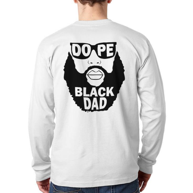 Mens Father’S Day To Bearded Black Father Dope Black Dad Back Print Long Sleeve T-shirt