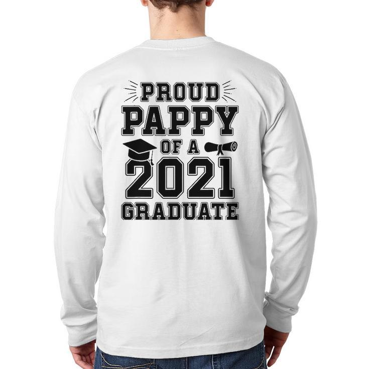 Mens Proud Pappy Of A 2021 Graduate School Graduation Grandpa Back Print Long Sleeve T-shirt