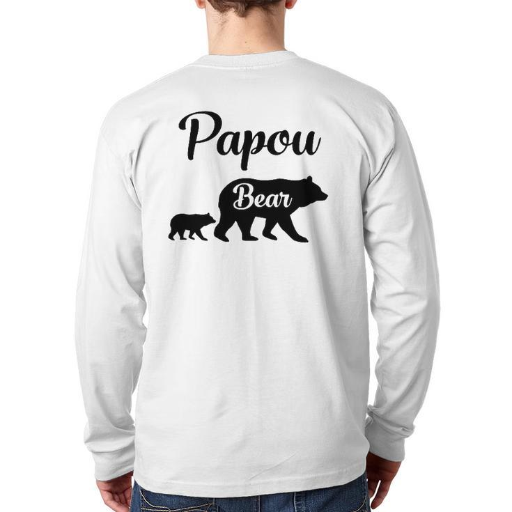 Papou Bear Grandfather Grandpa Back Print Long Sleeve T-shirt