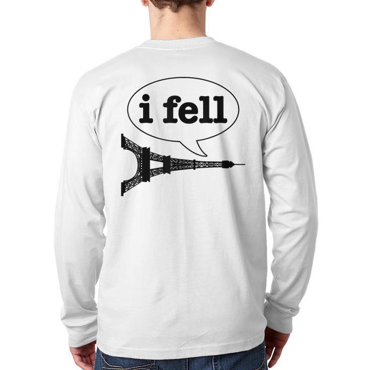 Paris I Fell Tower Eiffel France Souvenir French Back Print Long Sleeve T-shirt