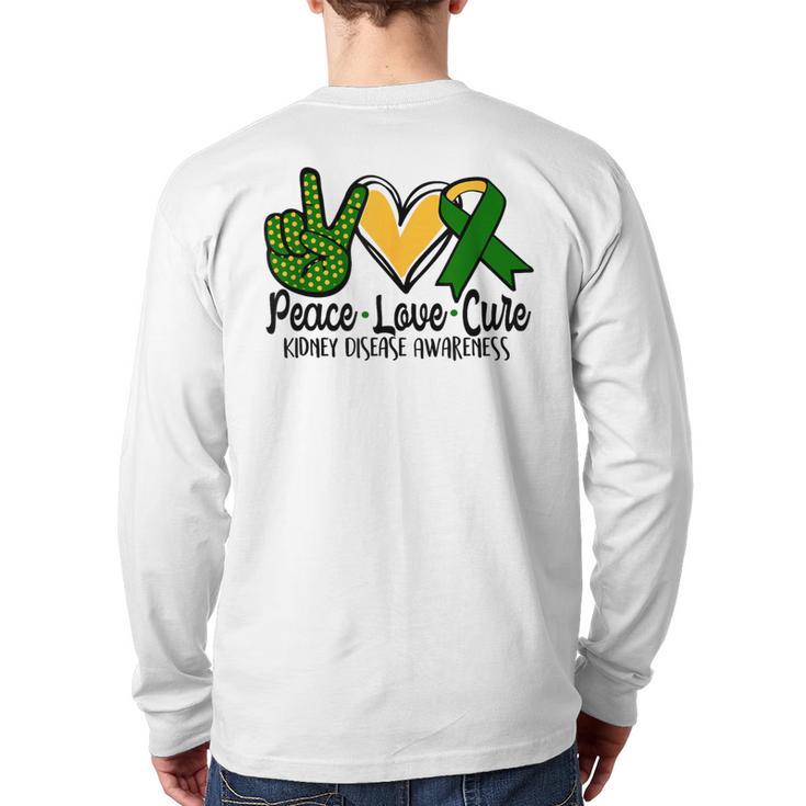 Peace Love Cure Kidney Disease Awareness March Green Ribbon Back Print Long Sleeve T-shirt