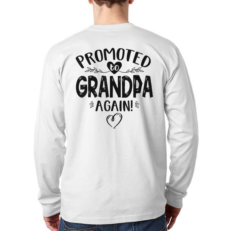 Promoted To Grandpa Again Baby Announcement  Back Print Long Sleeve T-shirt