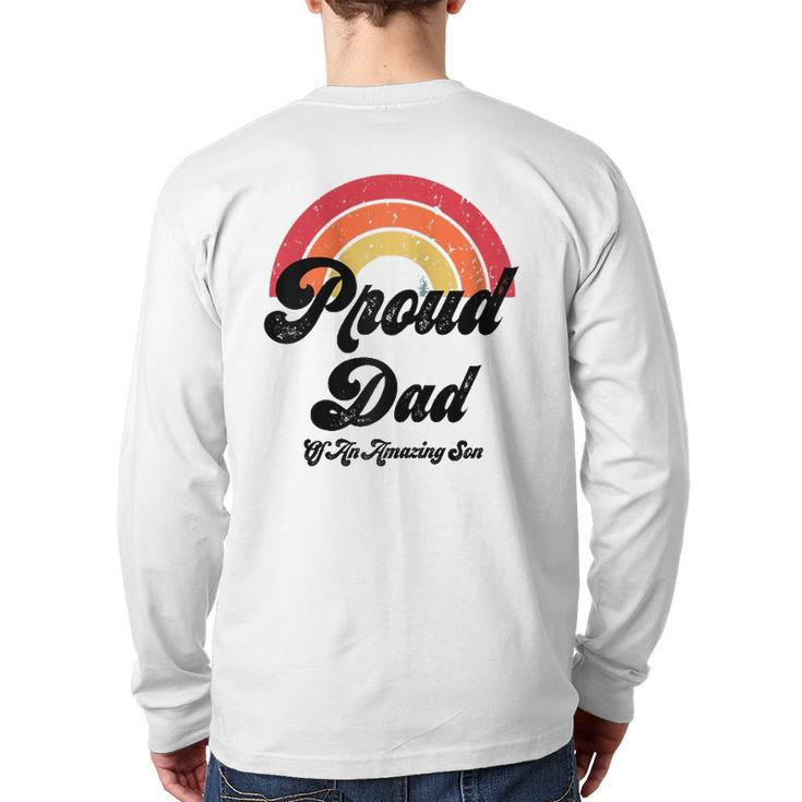 Proud Dad Of A Gay Son Lgbtq Ally Free Dad Hugs Bi Back Print Long Sleeve T-shirt