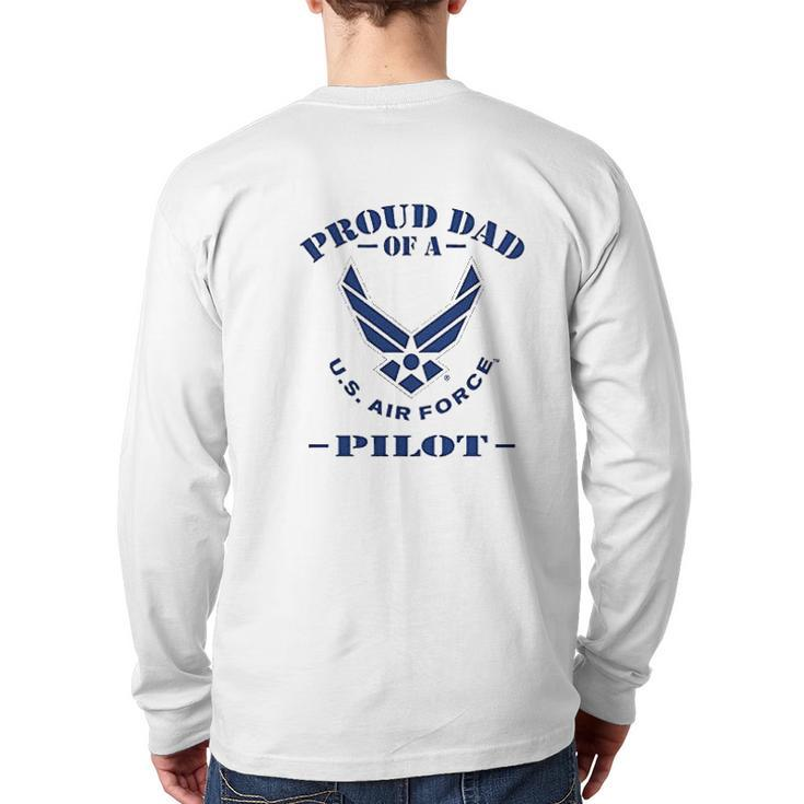 Proud Dad Of A Us Air Force Pilot Cotton Back Print Long Sleeve T-shirt
