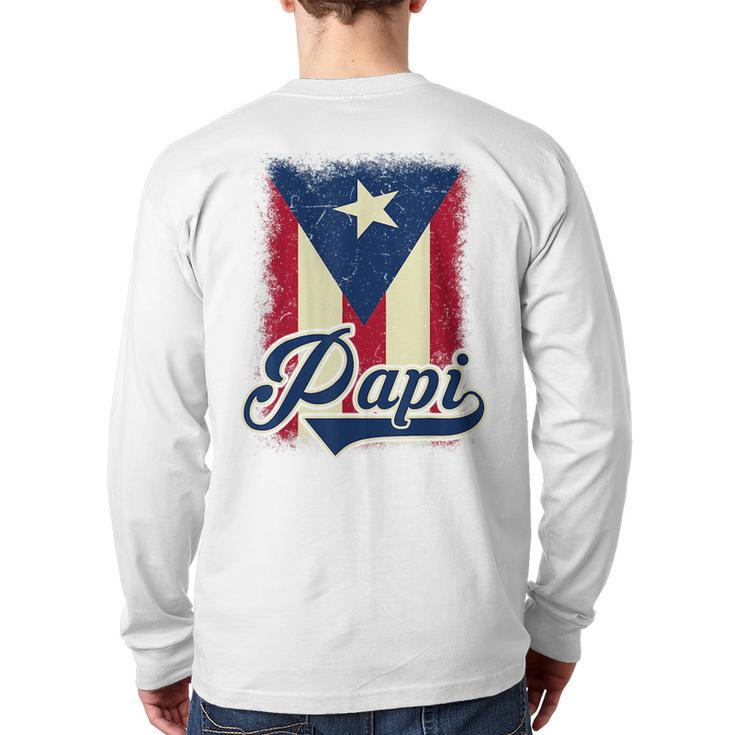 Puerto Rican Flag Papi Puerto Rico Dad Father Day  Back Print Long Sleeve T-shirt