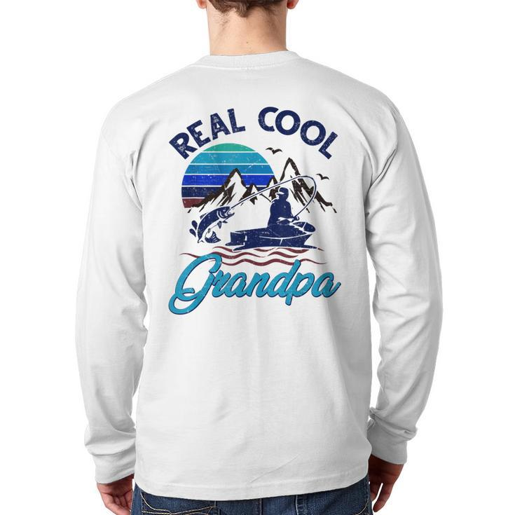 Real Cool Grandpa Awesome Fisherman Fish Hunter Fishing  Back Print Long Sleeve T-shirt