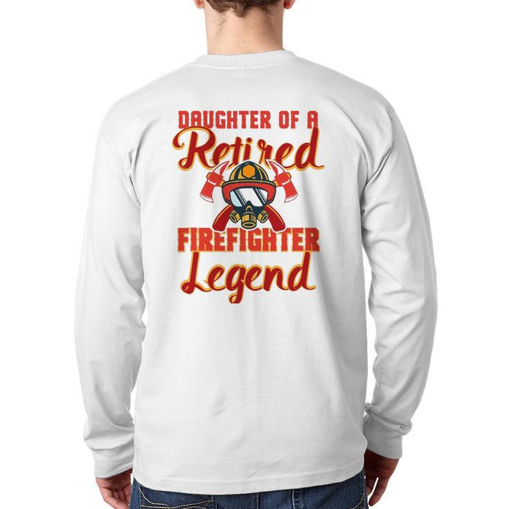 Retired Firefighter Daughter Product Fireman Party Tee Back Print Long Sleeve T-shirt