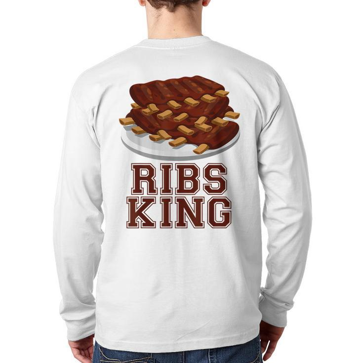 Ribs King For Rib Lover And Bbq Fan Back Print Long Sleeve T-shirt