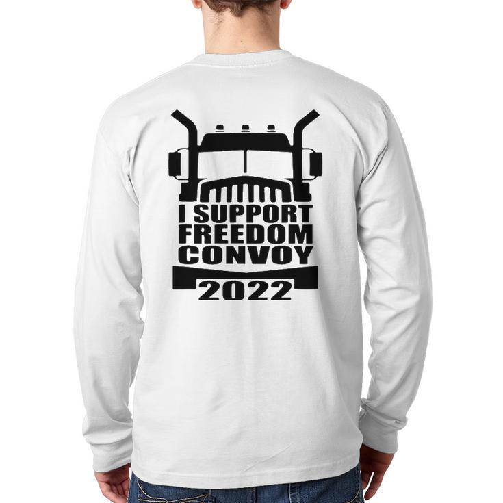 I Support Truckers Freedom Convoy 2022 Usa Canada Truckers Back Print Long Sleeve T-shirt
