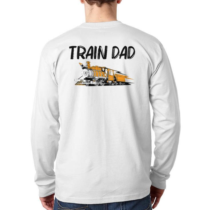 Train For Dad Men Cool Locomotives Train Conductors Back Print Long Sleeve T-shirt