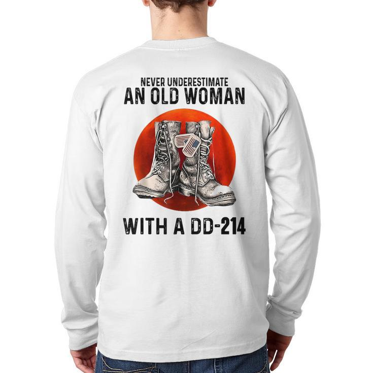 Never Underestimate An Old Woman With A Dd214 Veteran Back Print Long Sleeve T-shirt