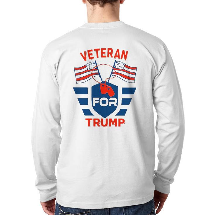 Veteran For Trump Flag Happy July 4Th Back Print Long Sleeve T-shirt