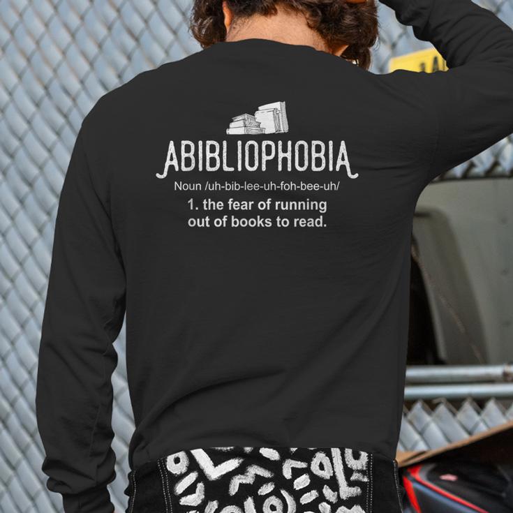 Abibliophobia Definition Librarian Reading Books Lover Back Print Long Sleeve T-shirt