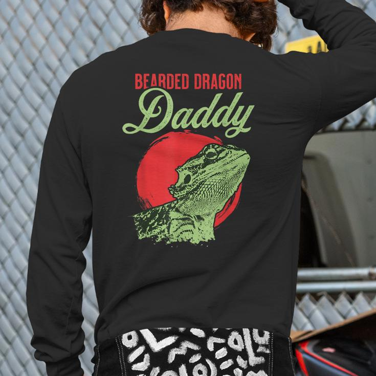 Bearded Dragon Daddy Father Dad Bearded Dragon Back Print Long Sleeve T-shirt